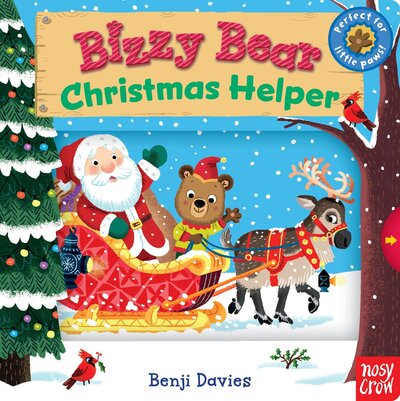 Cover for Nosy Crow Staff · Bizzy Bear Christmas Helper (Book) (2016)