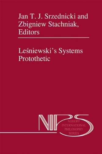 Cover for Zbigniew Stachniak · Lesniewski's Systems Protothetic - Nijhoff International Philosophy Series (Hardcover Book) [1998 edition] (1998)