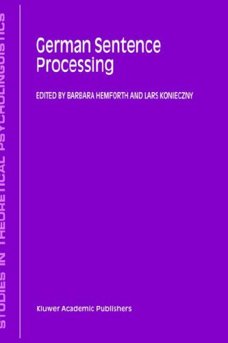 Cover for Lars Konieczny · German Sentence Processing - Studies in Theoretical Psycholinguistics (Hardcover Book) [2000 edition] (1999)