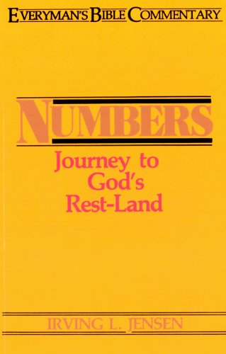 Cover for Irving L. Jensen · Numbers: Journey to God's Rest-land - Everyman's Bible Commentary Series (Taschenbuch) [New edition] (1964)