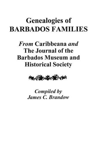 Cover for Brandow · Genealogies of Barbados Families (Taschenbuch) [Indexed edition] (2009)