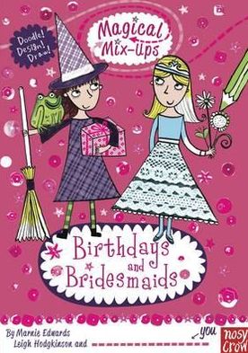 Cover for Marnie Edwards · Magical Mix-Up: Birthdays and Bridesmaids - Magical Mix-Ups Series (Paperback Book) (2012)