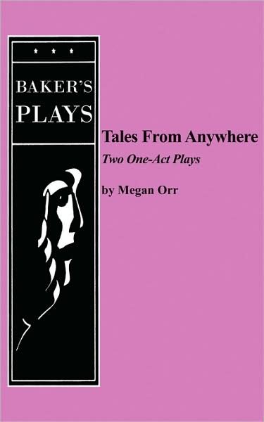 Cover for Megan Orr · Tales from Anywhere (Paperback Book) (2008)