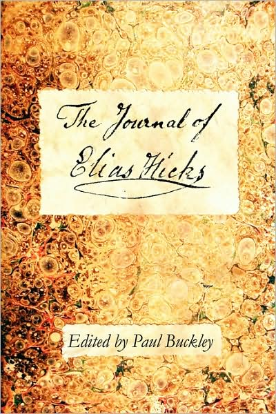 Cover for Elias Hicks · The Journal of Elias Hicks (Hardcover Book) (2009)