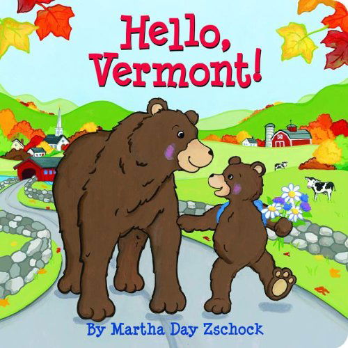 Cover for Martha Zschock · Hello Vermont! (Board book) [Brdbk edition] (2010)