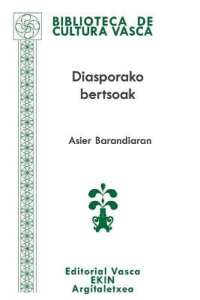 Cover for Asier Barandiaran · Diasporako bertsoak (Paperback Book) (2016)