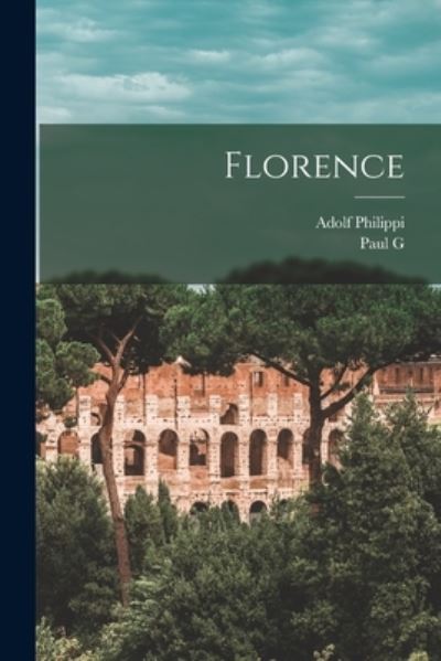 Cover for Adolf Philippi · Florence (Buch) (2022)