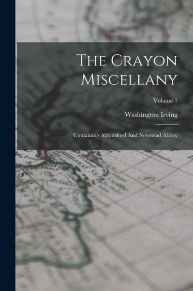 Cover for Washington Irving · Crayon Miscellany (Bog) (2022)