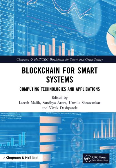 Cover for Latesh Malik · Blockchain for Smart Systems: Computing Technologies and Applications - Chapman &amp; Hall / CRC Blockchain for Smart and Green Society (Hardcover Book) (2022)