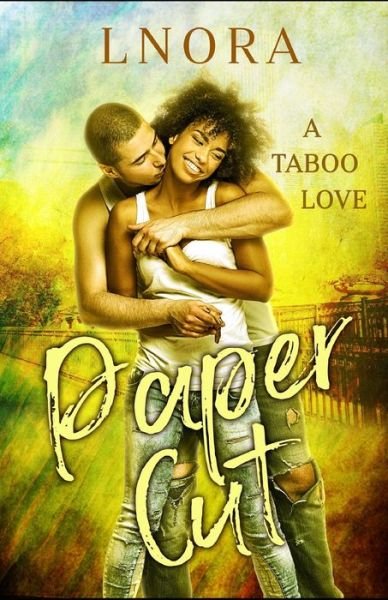 Cover for LNora · Paper Cut A Love Taboo (Pocketbok) (2019)