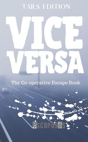 Vice Versa - Stephen Lockyer - Books - Independently Published - 9781081846046 - July 23, 2019