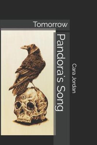 Cover for Cara Jordan · Pandora's Song : Tomorrow (Paperback Book) (2019)