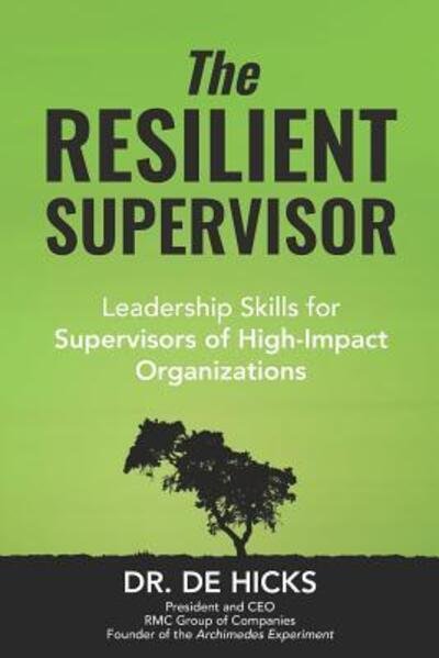 Cover for De Hicks · The Resilient Supervisor (Pocketbok) (2019)