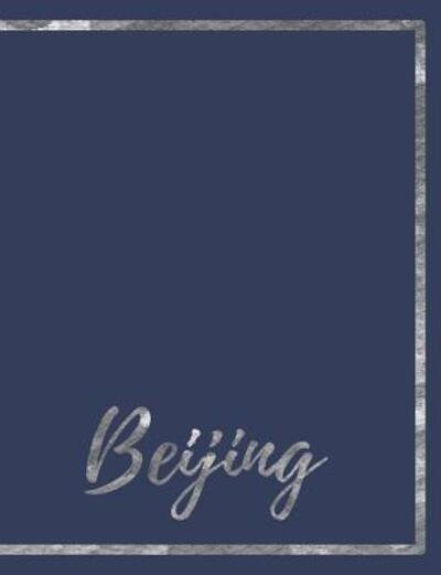 Cover for Iphosphenes Journals · Beijing (Paperback Book) (2019)