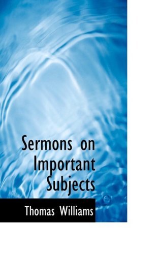Cover for Thomas Williams · Sermons on Important Subjects (Paperback Book) (2009)