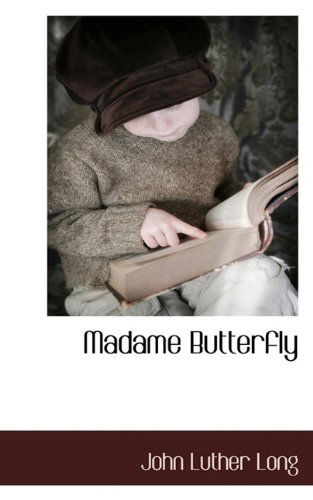 Cover for John Luther Long · Madame Butterfly (Paperback Book) (2009)