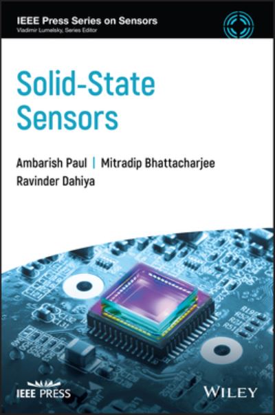 Cover for Paul, Ambarish (University of Glasgow, UK) · Solid-State Sensors - IEEE Press Series on Sensors (Hardcover bog) (2023)