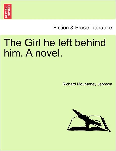 Cover for Richard Mounteney Jephson · The Girl He Left Behind Him. a Novel. (Paperback Book) (2011)