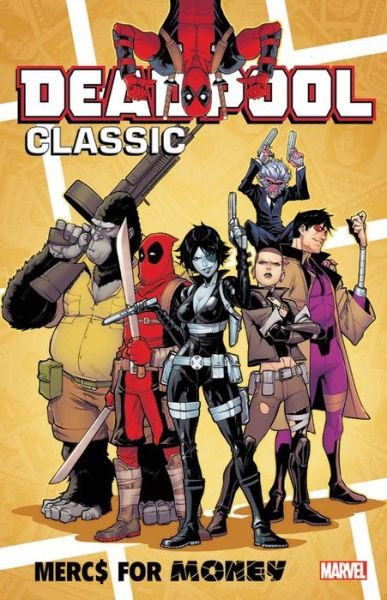 Cover for Cullen Bunn · Deadpool Classic Vol. 23: Mercs For Money (Paperback Bog) (2019)