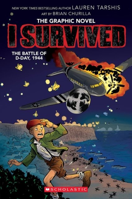 Cover for Lauren Tarshis · The Battle of D-Day, 1944 - I Survived (Paperback Bog) (2024)