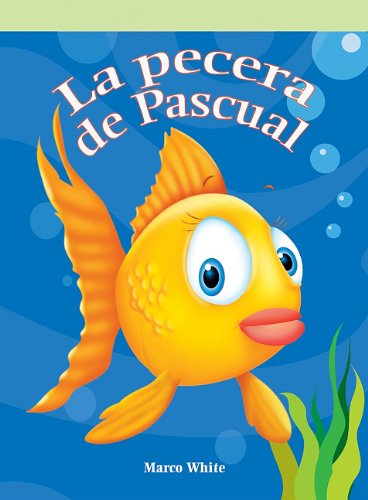 Cover for Marco White · La Pecera De Pascual/ Freddy's Fishbowl (Paperback Book) [Spanish edition] (2006)