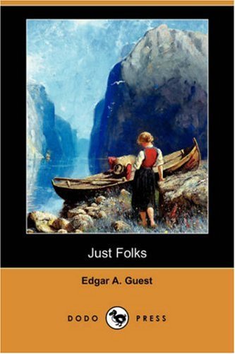 Cover for Edgar Albert Guest · Just Folks (Dodo Press) (Paperback Book) (2007)