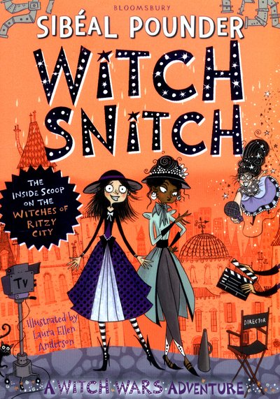 Cover for Sibeal Pounder · Witch Snitch: The Inside Scoop on the Witches of Ritzy City - Witch Wars (Taschenbuch) (2017)