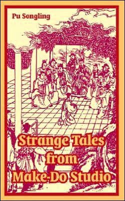 Cover for Pu Songling · Strange Tales from Make-do Studio (Pocketbok) (2005)