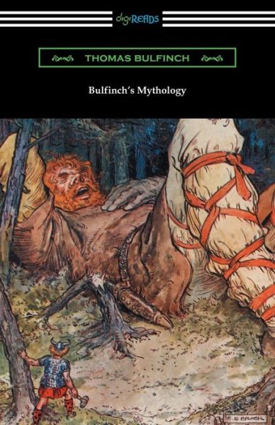 Cover for Thomas Bulfinch · Bulfinch's Mythology (Paperback Book) (2016)