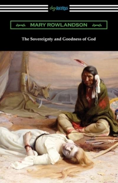 Cover for Mary Rowlandson · The Sovereignty and Goodness of God (Paperback Book) (2021)