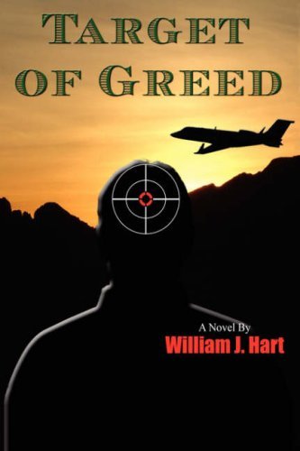William J. Hart · Target of Greed (Hardcover Book) (2006)