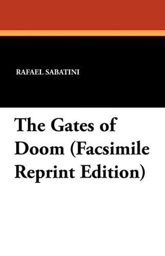 Cover for Rafael Sabatini · The Gates of Doom (Paperback Book) [Facsimile Reprint edition] (2021)