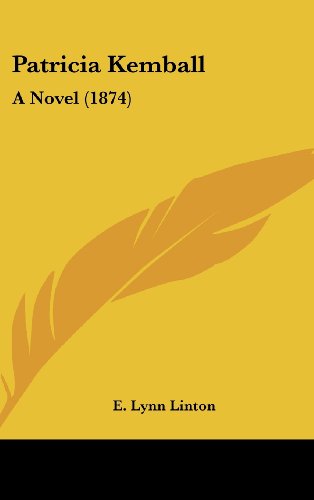 Cover for E. Lynn Linton · Patricia Kemball: a Novel (1874) (Hardcover Book) (2008)