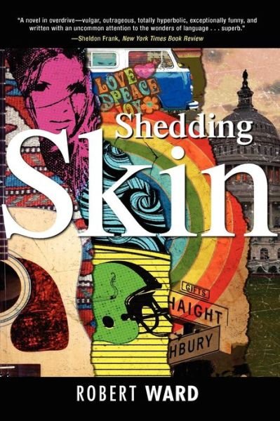 Shedding Skin - Robert Ward - Books - Tyrus Books - 9781440555046 - September 28, 2012