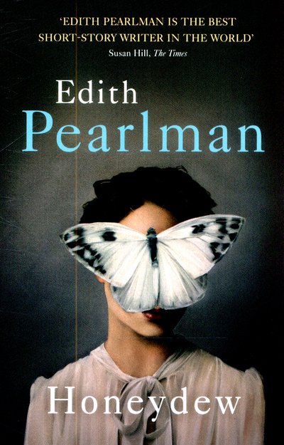 Cover for Edith Pearlman · Honeydew (Paperback Book) (2015)