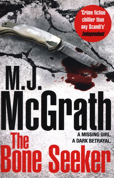 Cover for M. J. McGrath · The Bone Seeker - The Edie Kiglatuk Arctic Crime Series (Paperback Book) [Main Market Ed. edition] (2015)