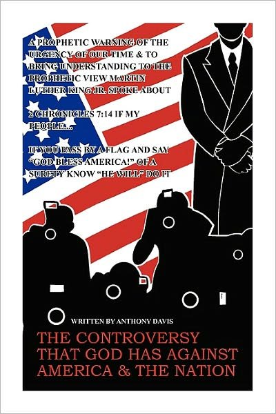 Cover for Anthony Davis · The Controversy That God Has Against America &amp; the Nation (Pocketbok) (2010)