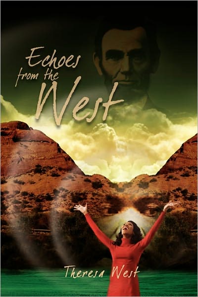 Cover for Theresa West · Echoes from the West (Paperback Book) (2011)