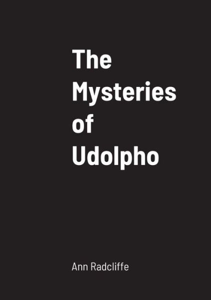 Cover for Ann Ward Radcliffe · The Mysteries of Udolpho (Paperback Book) (2022)