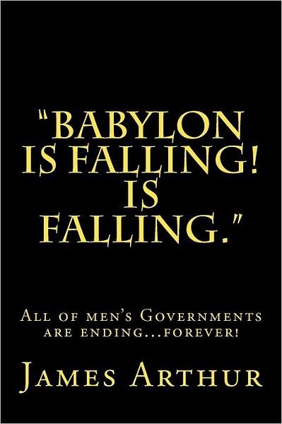 Cover for James Arthur · Babylon is Falling! is Falling (Pocketbok) [Lrg edition] (2011)