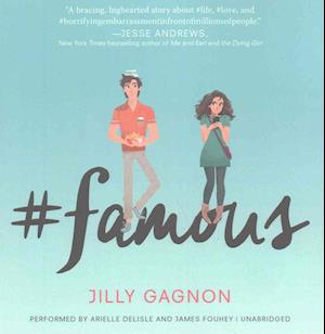 #famous - Jilly Gagnon - Music - Katherine Tegen Books - 9781470859046 - February 14, 2017