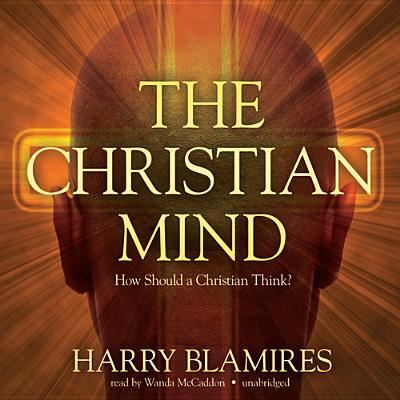 Cover for Harry Blamires · The Christian Mind (CD) (2013)