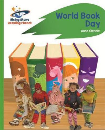 Cover for Anne Glennie · Reading Planet - World Book Day - Green: Rocket Phonics - Rising Stars Reading Planet (Paperback Book) (2017)