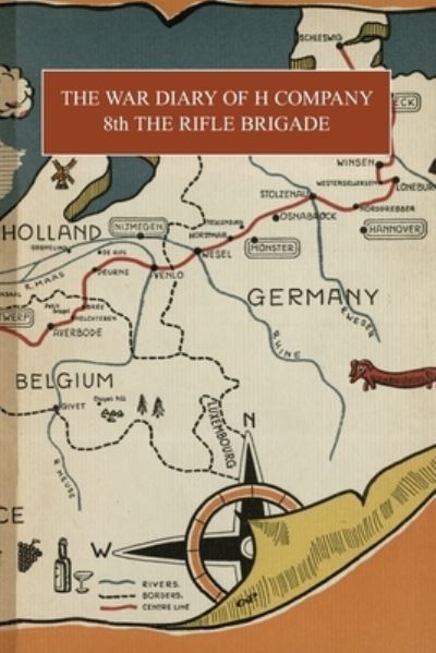 Cover for Brigade History · War Diary of H Company (Book) (2023)