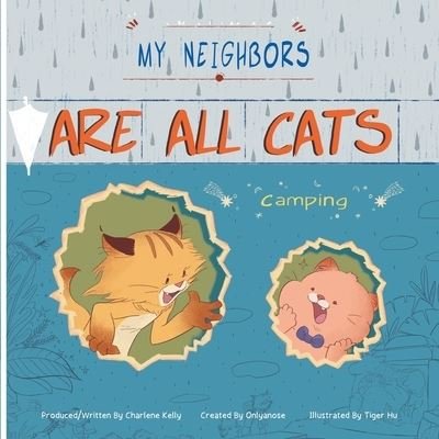 Cover for Onlyanose · My Neighbors Are All Cats (Paperback Book) (2020)