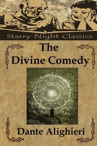 The Divine Comedy - Dante Alighieri - Książki - Createspace - 9781494297046 - 26 listopada 2013