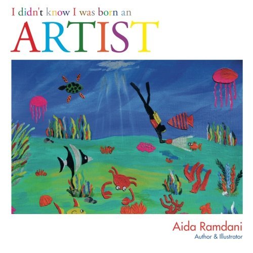 Cover for Aida Ramdani · I Didn't Know I Was Born an Artist (Taschenbuch) (2014)