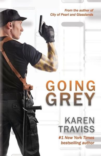 Cover for Karen Traviss · Going Grey (Paperback Book) (2014)