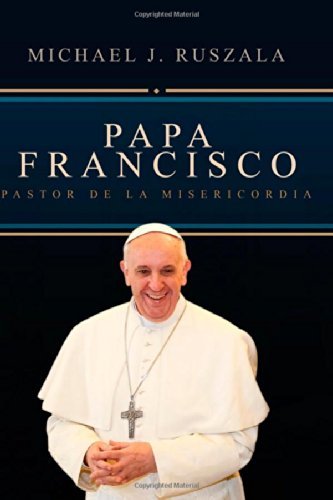 Cover for Wyatt North · Papa Francisco: Pastor De La Misericordia (Pocketbok) [Spanish edition] (2014)