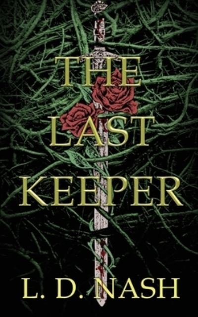 Cover for Wild Rose Press · The Last Keeper (Paperback Book) (2023)